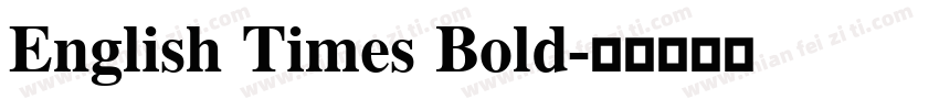 English Times Bold字体转换